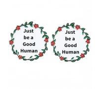 Just Be a Good Human Lot de 2 épingles en émail en alliage, badge inspirant pour la bonté, la sincérité et le respect, accessoires avec citation positive pour veste ou sac à dos