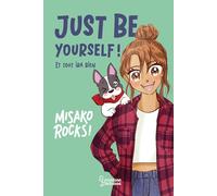 Just Be Yourself - Et Tout Ira Bien
