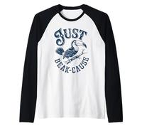 Just Beak Cause - Toucan Amusant Manche Raglan