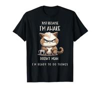 Just Because I'm Awake Un Chat drôle avec du café pour préadolescents T-Shirt