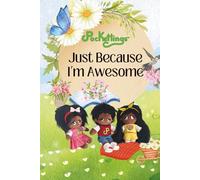 Just Because I'm Awesome