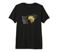 Just Bee, sois toi-même, Petite Abeille à Miel T-Shirt Haut de Gamme
