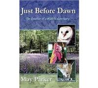 Just Before Dawn May Parker, (Auteur)