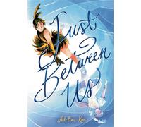 Just Between Us: A Graphic Novel - Adeline Kon - Dial Books - ebook (ePub) - Livre
