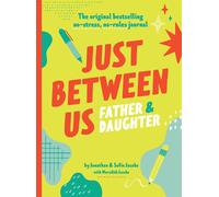 Just Between Us: Father & Daughter