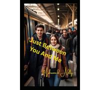 Just Between You And Me