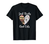 Just Books and Cats Bookworm Cat Lover Reading T-Shirt