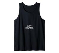 Just Breathe Design Minimaliste (Blanc) - Citation de Pleine Conscience Débardeur