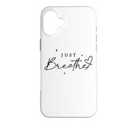 Just Breathe Mindfulness Yoga Soulagement de l'anxiété Coque pour iPhone 16 Plus