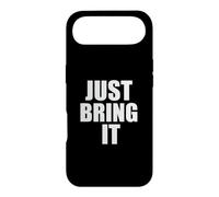 Just Bring It/Entraînement de Motivation/Entraînement Personnel Coque pour iPhone Air