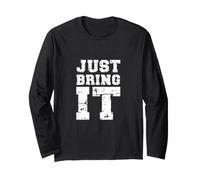 Just Bring It/Entraînement de Motivation/Entraînement Personnel Manche Longue