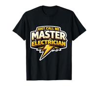 Just Call Me Master Electrician Electrical Worker Bolt Citation T-Shirt