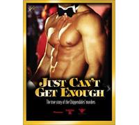 Just Can't Get Enough: The True Story of the Chippendales' Murders [Import USA Zone 1]