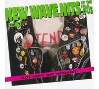 Just Can't Get Enough: Vol. 1-New Wave Hits of the 80s Various