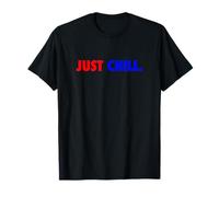 Just Chill T-Shirt