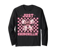 Just Chinchillin' Funny Chinchilla Pet Girl Mom Coquette Nœud Manche Longue
