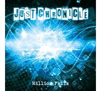 Just Chronicle - Million Falls [Import allemand]