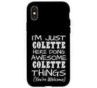 Just Colette Here Doing Colette Things Prénom Coque pour iPhone X/XS