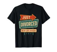 Just Divorced - Plaque rétro Humoristique New Life Ahead T-Shirt