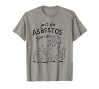 Just Do Asbestos You Can : Design Amusant de Jeu de Mots Chat T-Shirt