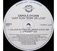 Just Doin' What We Love - Carole Sylvan 12"