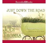 Just Down Road (The Harmony Series) [Import]