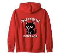 Just Feed Me Don't Ask Funny Kawaii Chat Noir Sweat à Capuche