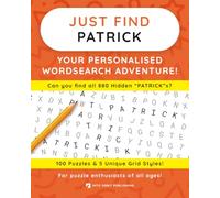 Just Find PATRICK: Your Personalised Word Search Adventure: For puzzle enthusiasts of all ages!