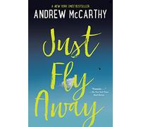 Just Fly Away