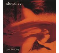 Just for a Day by Slowdive [CD] NEUF