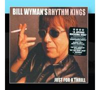 Just For A Thrill by Bill Wyman's Rhythm Kings