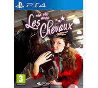 Just for Games Ma vie avec les chevaux