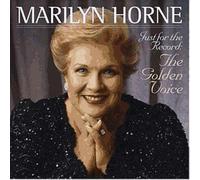 Just For The Record, The Golden Voice : Arias D'opéras Et Lieder De Bizet, Rossini, Saint-Saëns,Wagner, Haendel, Doniertti, Bernstein, Gluck, Schubert, Copland, Schumann