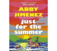 Just for the summer Abby Jimenez (Auteur)