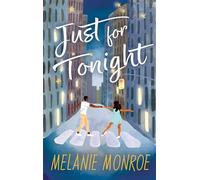 Just for Tonight: A Cozy Second-Chance Romance