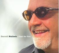 Just for You [Digipak] by Darrell Nulisch [CD] NEUF