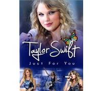 Taylor Swift : Just For You
