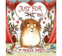 Just for You Little Critter by Mercer Mayer Mercer Mayer (Auteur)