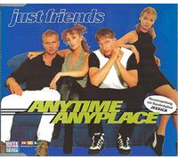 Just Friends - Anytime Anyplace [Import]