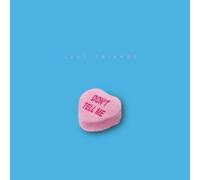 Just Friends - Don't Tell Me