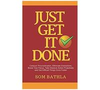Just Get It Done