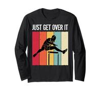 Just Get Over It Track Field Hurdler Hurdling Runner Manche Longue