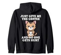 Just Give Me The Coffee and No One Gets Hurt Sweat à Capuche