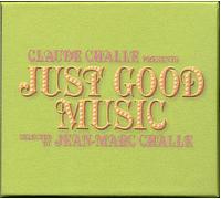 Vari-Just Good Music - Just Good Music by Claude Challe [Import]