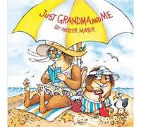 Just Grandma and Me Little Critter by Mercer Mayer Mercer Mayer (Auteur)