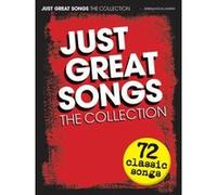 Just Great Songs The Collection 72 Classic Songs P/V/G
