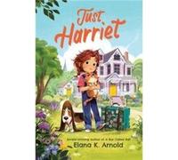 Just Harriet by Elana K. Arnold Paperback Book Elana K. Arnold (Auteur)