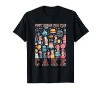 Just here for the cake T-Shirt