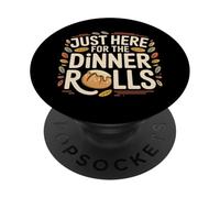 Just Here for The Dinner Rolls Thanksgiving Autumn Leaf PopSockets PopGrip Adhésif
