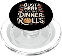 Just Here for The Dinner Rolls Thanksgiving Autumn Leaf PopSockets PopGrip pour MagSafe